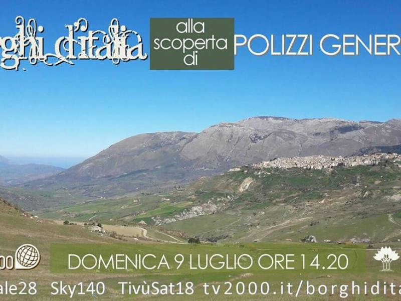 A grande richiesta su Tv2000 torna la puntata di Borghi d'Italia su Polizzi Generosa