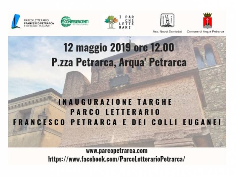 Parco: Ad Arquà Petrarca tra poesia e natura