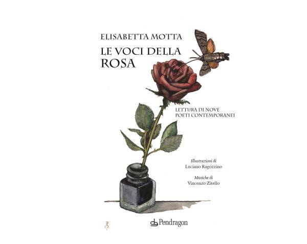 Le voci della rosa. Di Elisabetta Motta. 