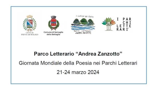 Parco: Giornate della Poesia e dell'Acqua nel Parco Letterario Andrea Zanzotto