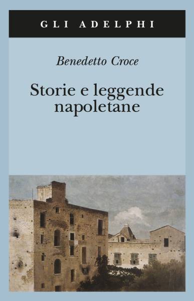 Foto Benedetto Croce e le leggende napoletane  1